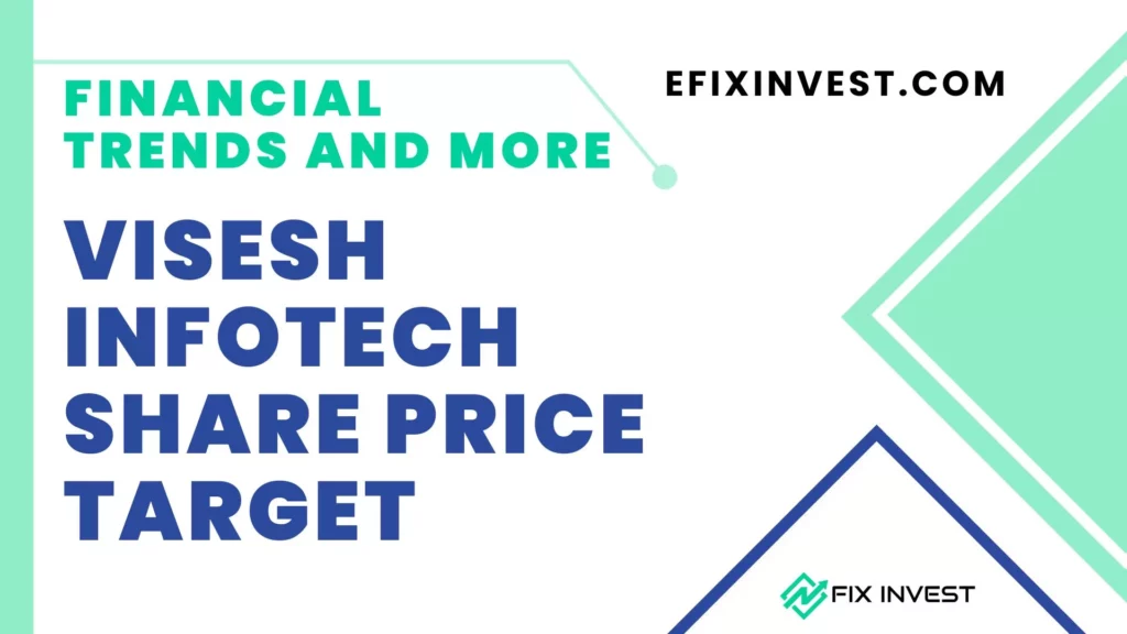 Visesh Infotech Share Price Target 2023, 2024, 2025, 2026, 2030 - Stock Analysis