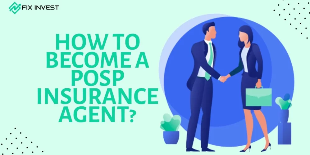 How to become a POSP Insurance Agent?