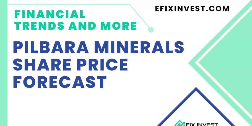 Pilbara Minerals Share Price Forecast